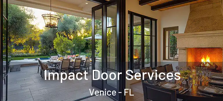Impact Door Services Venice - FL