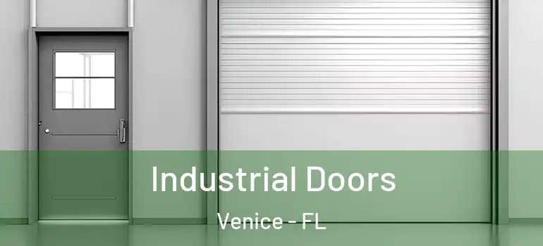 Industrial Doors Venice - FL