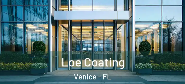 Loe Coating Venice - FL