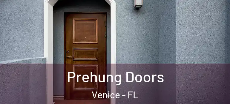 Prehung Doors Venice - FL